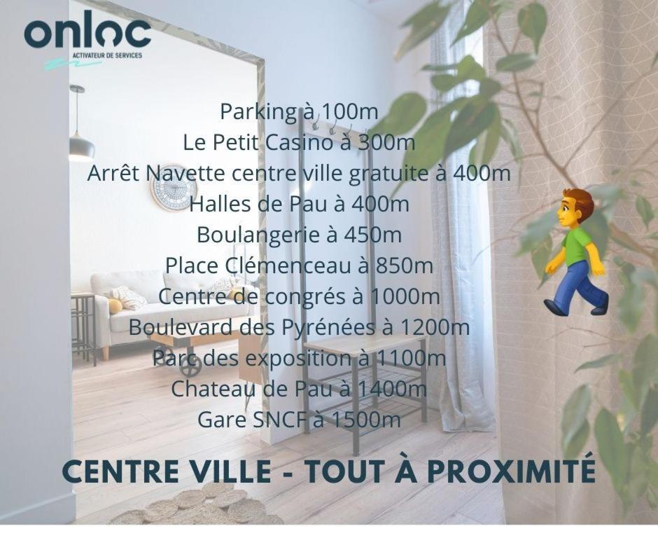 Onloc - Appart Reveil Proche Halles Avec Parking Pau Buitenkant foto